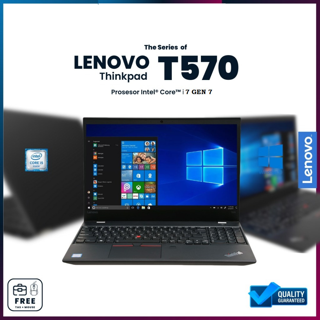 Laptop Lenovo Thinkpad T570 Core i7 GEN 7 RAM 16GB/1TB SSD LAYAR 15"inch