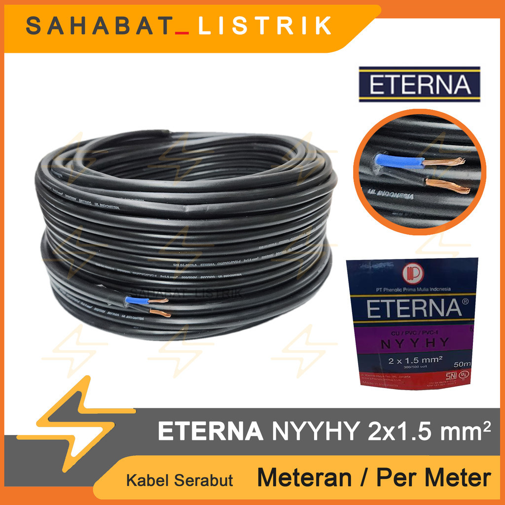 KABEL LISTRIK SERABUT ETERNA NYYHY 2x1.5 2x1,5 METERAN Hitam