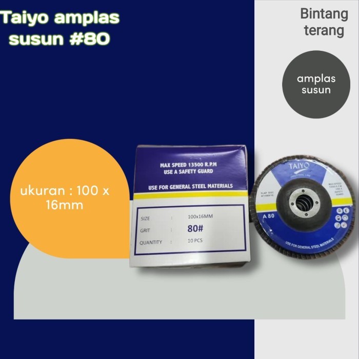 

Amplas susun Taiyo Flap Disc 4" Spec A 80