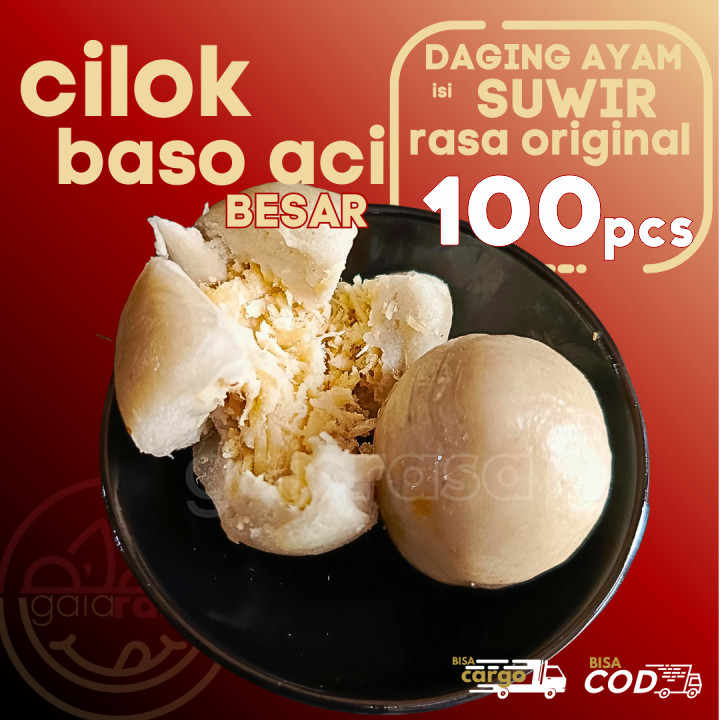 

Baso Aci CILOK BESAR 100pcs PENTOL ISI AYAM SUWIR ORI by Gaiarasa