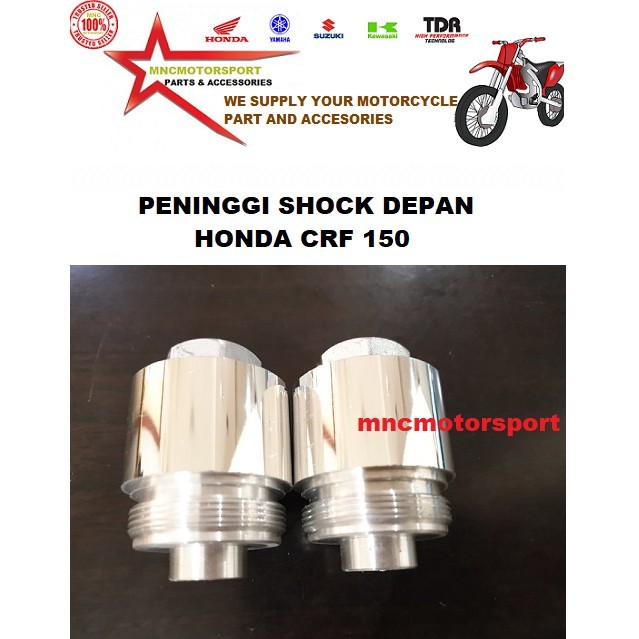 PENINGGI SHOCK DEPAN HONDA CRF 150 L