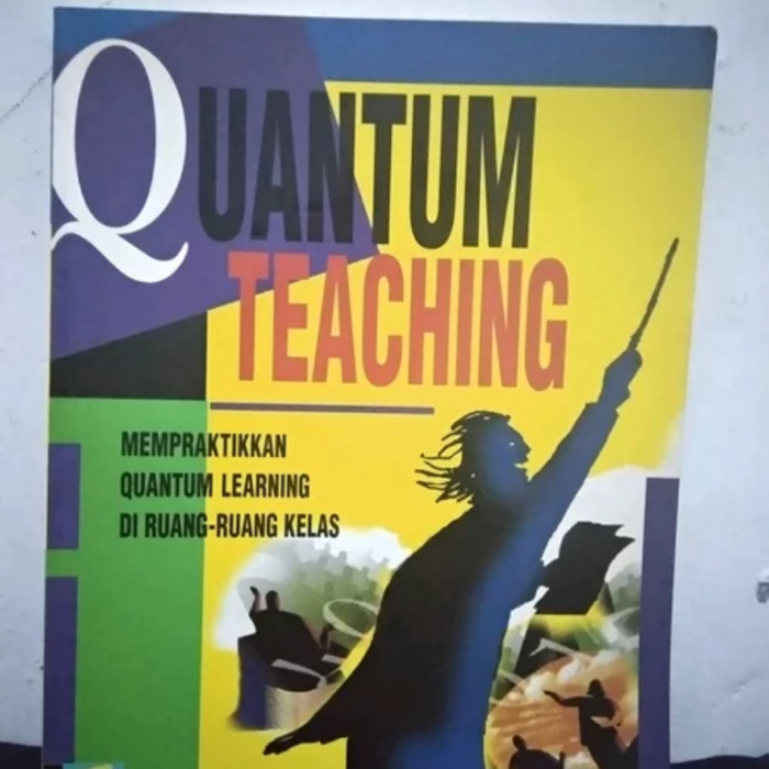 ORI Quantum Teaching By Bobbi DePorter & Mark Reardon & Sarah Singer