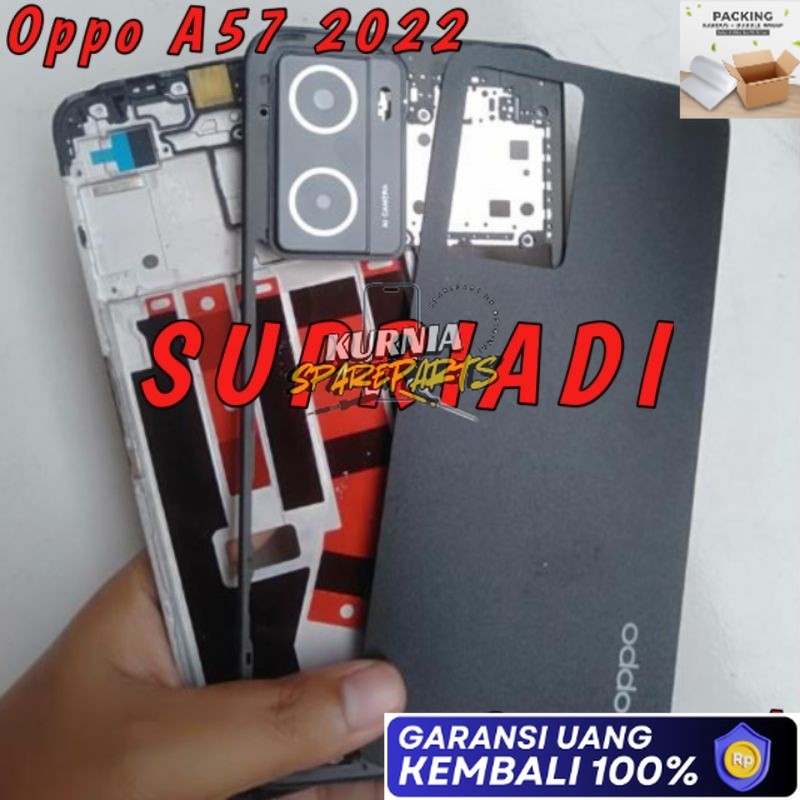 ADA GARANSI Housing Fullset Back Casing Kesing OPO A57 2022 Frame lcd + Bazel + Backdoor + Ring Came