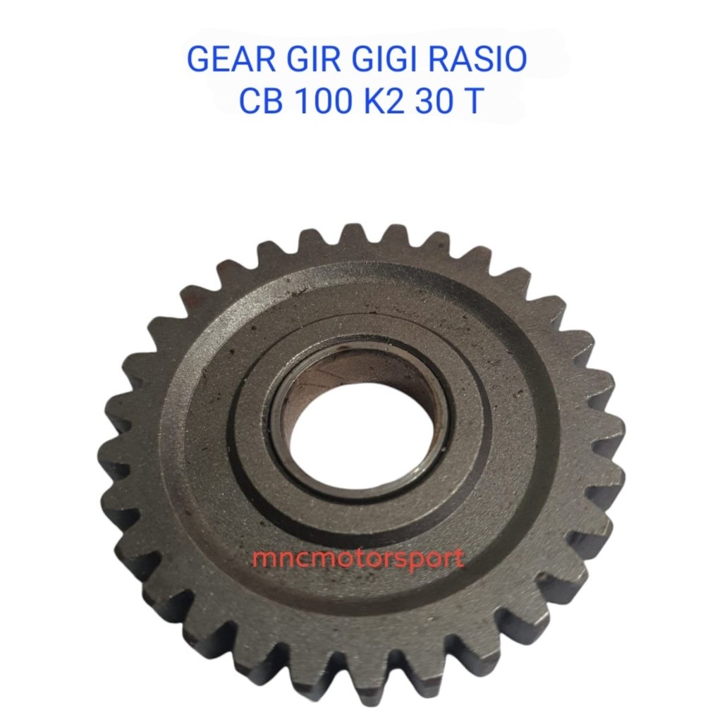 GEAR GIR GIGI RASIO CB 100 K2 30 T