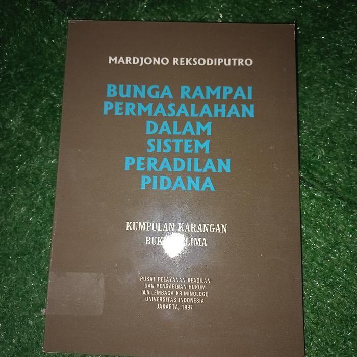 Buku Bunga Rampai Permasalahan Dalam Sistem peradilan Pidana