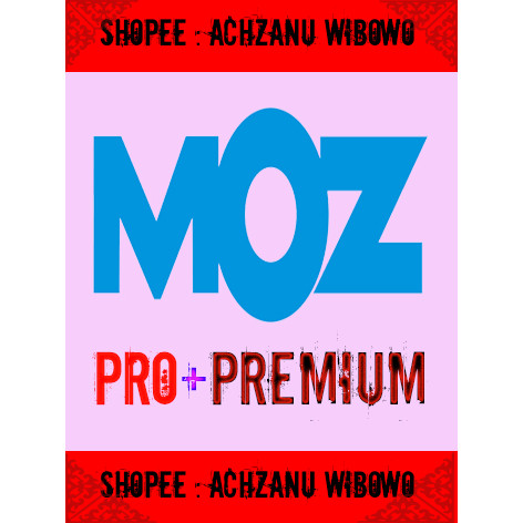 MOZ Pro Premium 30 Hari Original Bergaransi [Pusat Grosir]