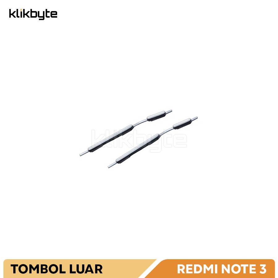 TOMBOL LUAR REDMI NOTE 3 ON OFF VOLUME