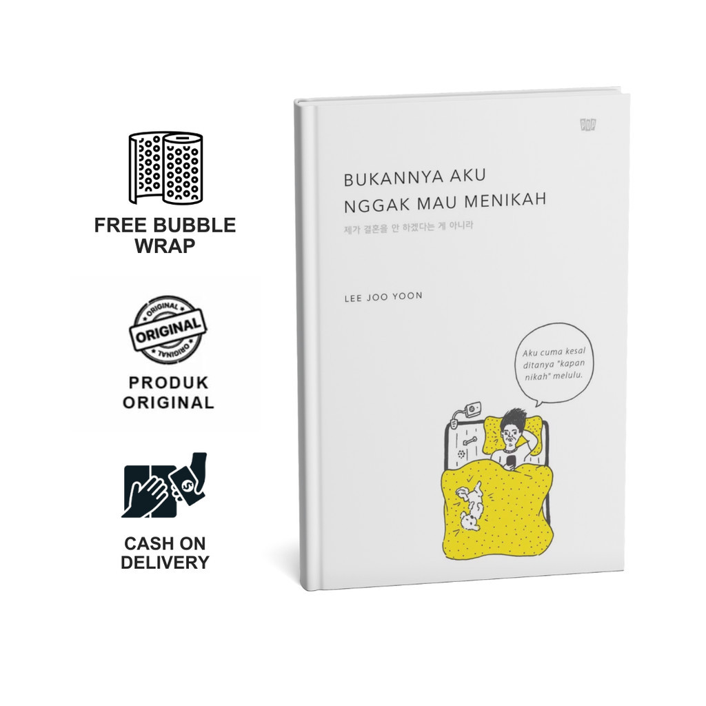 Novel Bukannya Aku Nggak Mau Menikah Karya Lee Joo Yoon