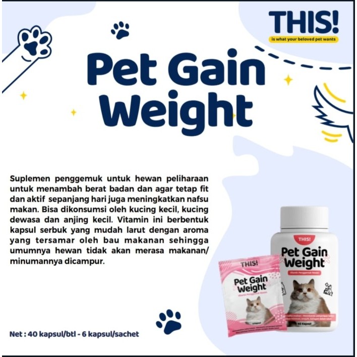 THIS Pet Gain Weight isi 40 Kapsul-This Vitamin Penggemuk Cat and Dog