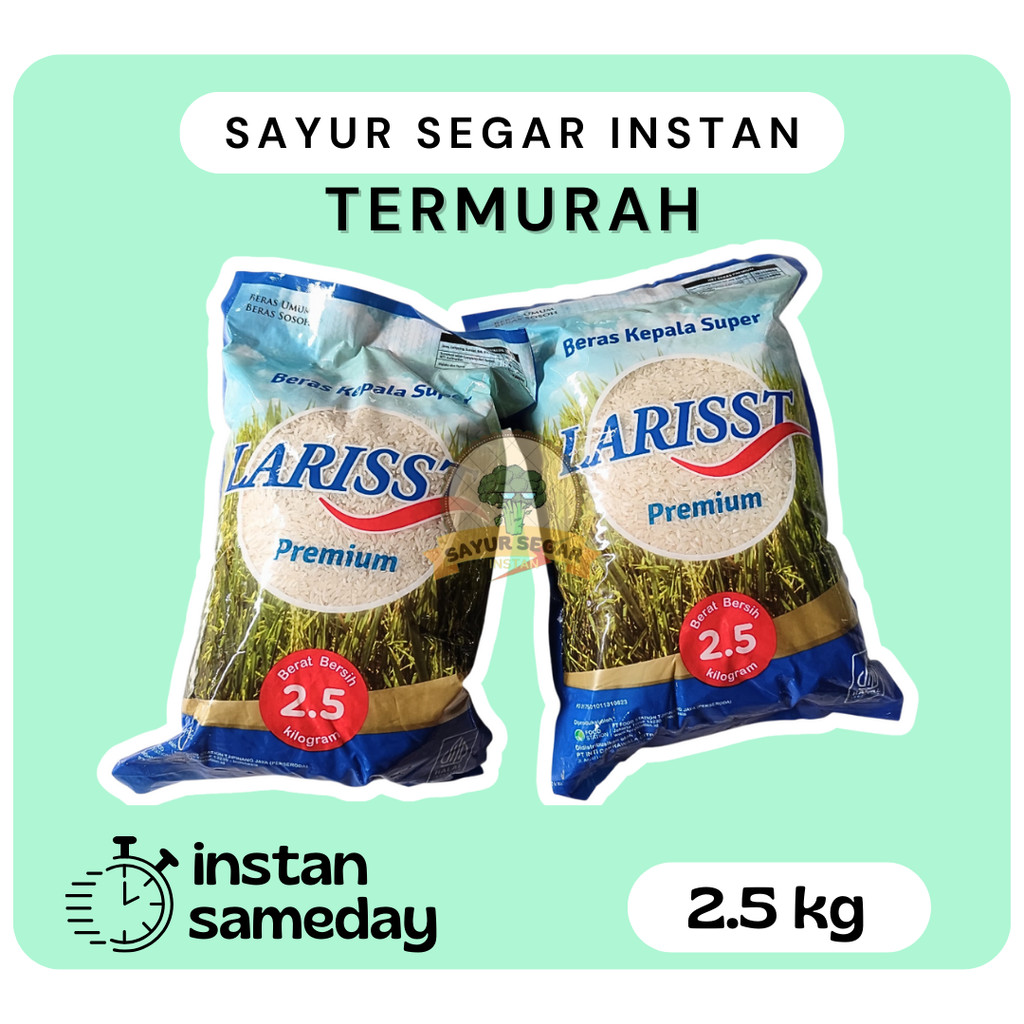 

Beras Kepala Super / Beras Larrist 2.5kg