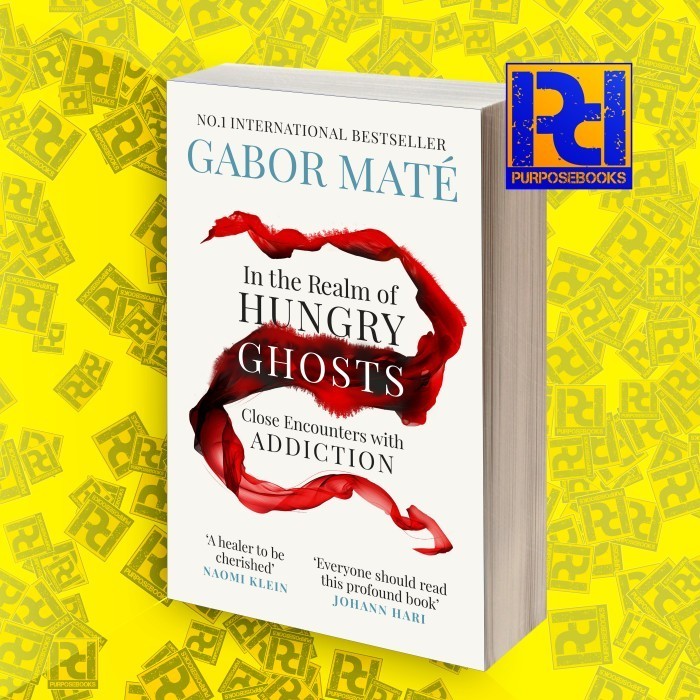 In the Realm of Hungry Ghosts Gabor Maté, MD [Mate, Gabor]