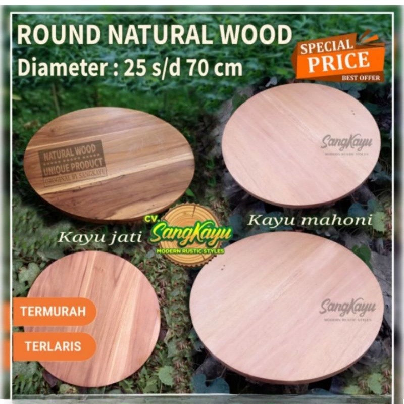 Round wood kayu bulat 35 Cm nampan talenan kayu daun meja sudut