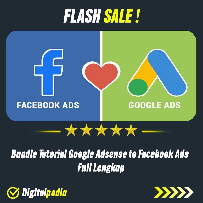 Bundle Tutorial Ad Sense Google Adsense to Facebook Ads Full FB Lengkap