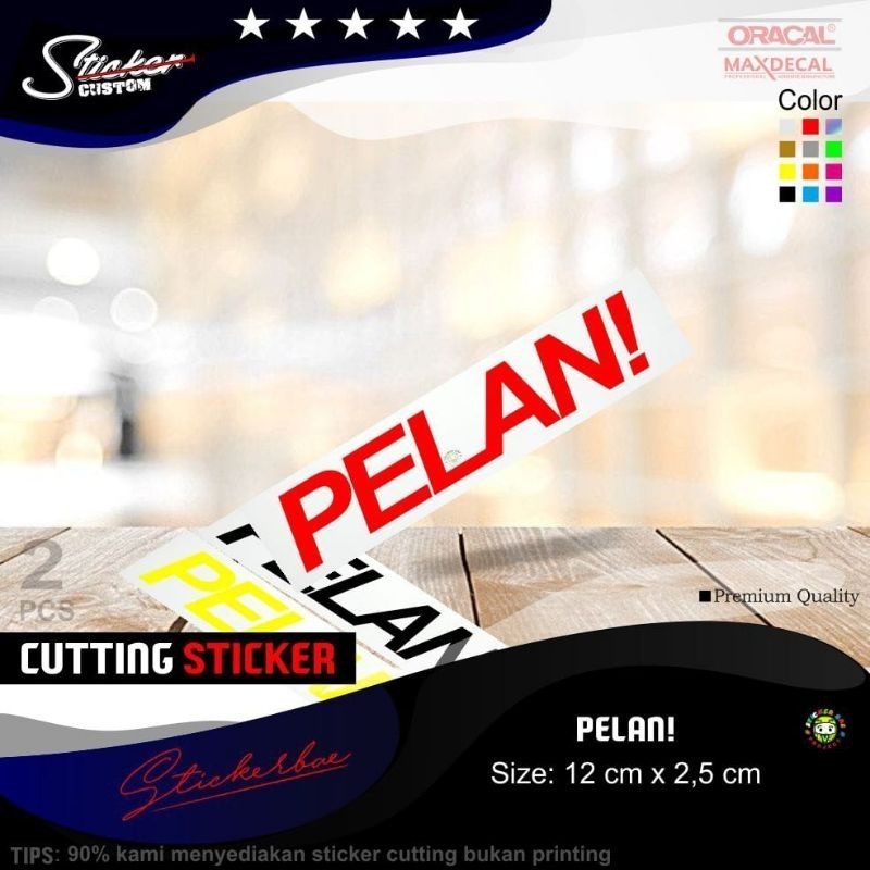 stiker pelan sticker cutting PELAN stiker