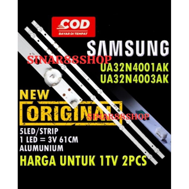 1 set ( 2strip ) BACKLIGHT TV SAMSUNG 32 INC UA 32N4001 32N4003 AK LAMPU BL UA32N4001 UA32N4003 UA32
