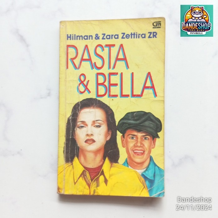 Rasta & Bella by Hilman & Zara Zettira  - Novel Bekas Preloved Original - BUKUGRAFI