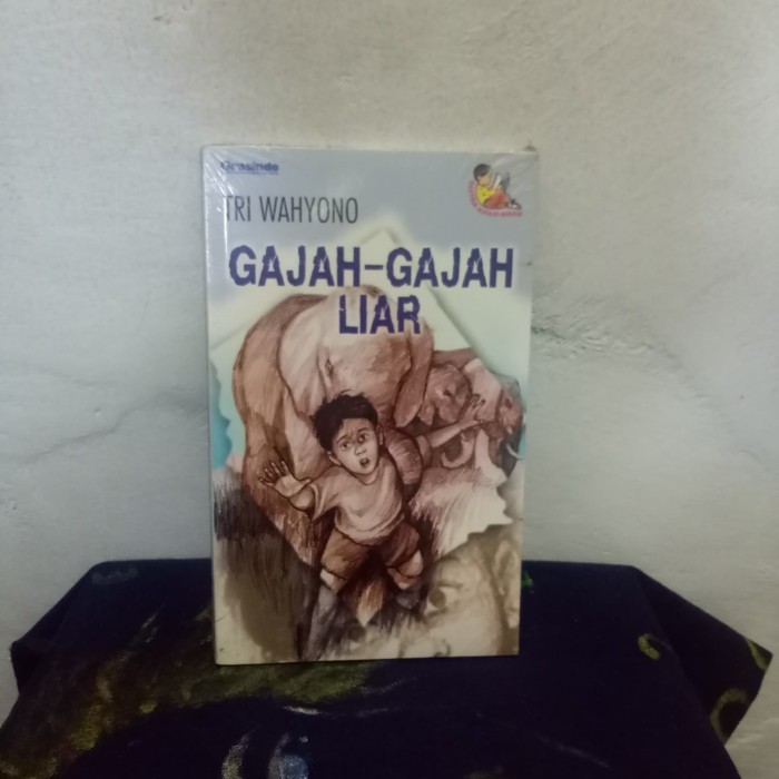 Gajah Gajah Liar - Tri Wahyono | Buku Bekas Original