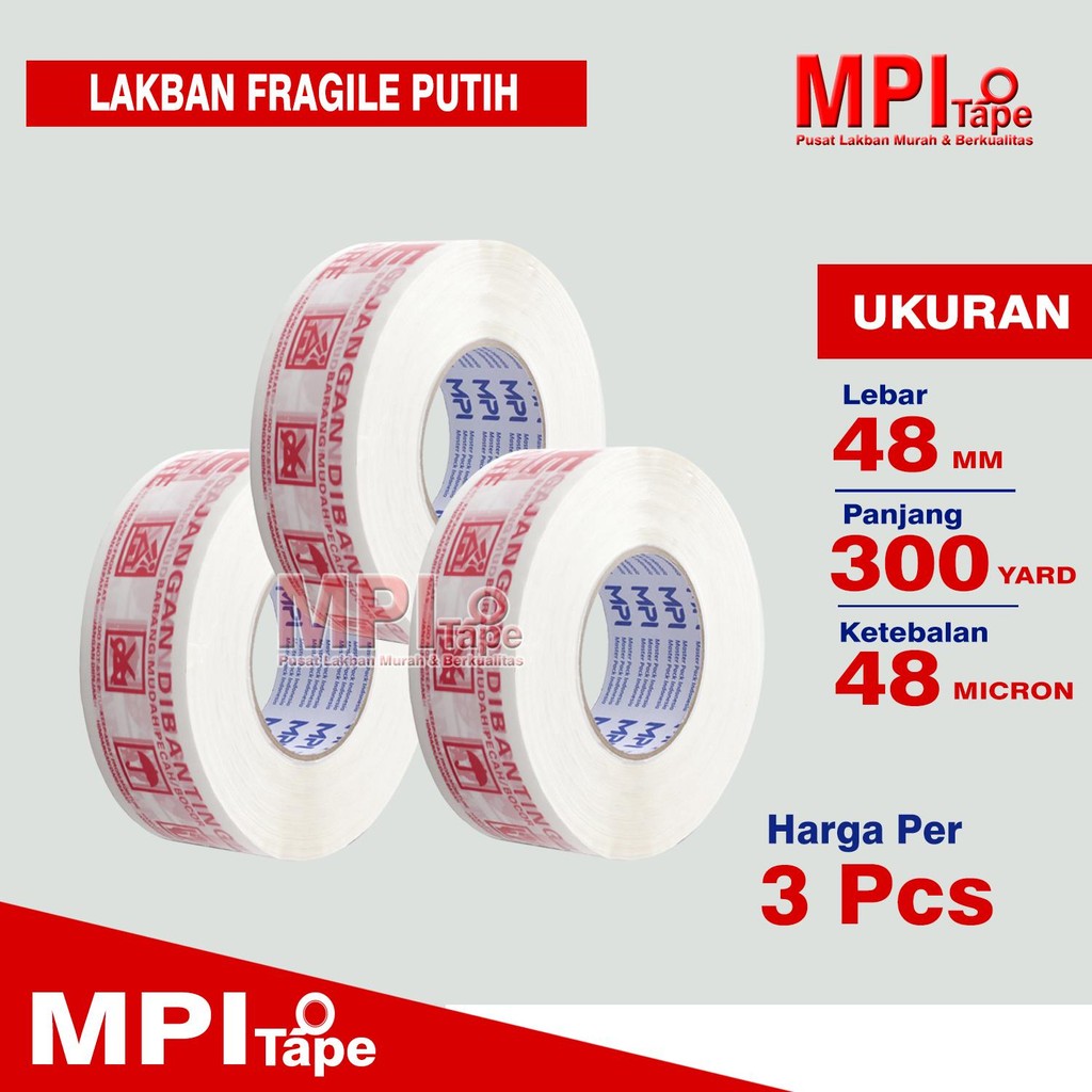 

3 Pcs - Lakban Fragile Putih 48 mm x 300 Yard - Lakban Fragile Jangan Di Banting - MPI