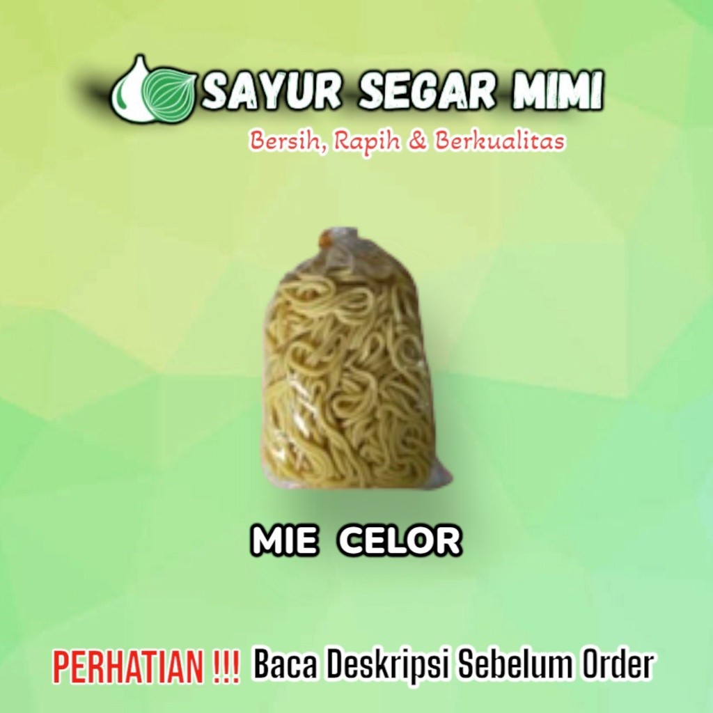 

Mie Celor Mentah / Mie Kuning Besar - Sayur Palembang