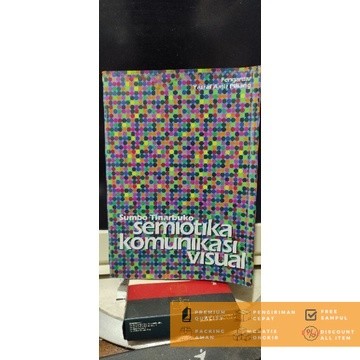Semiotika Komunikasi Visual Sumbo Tinarbuko