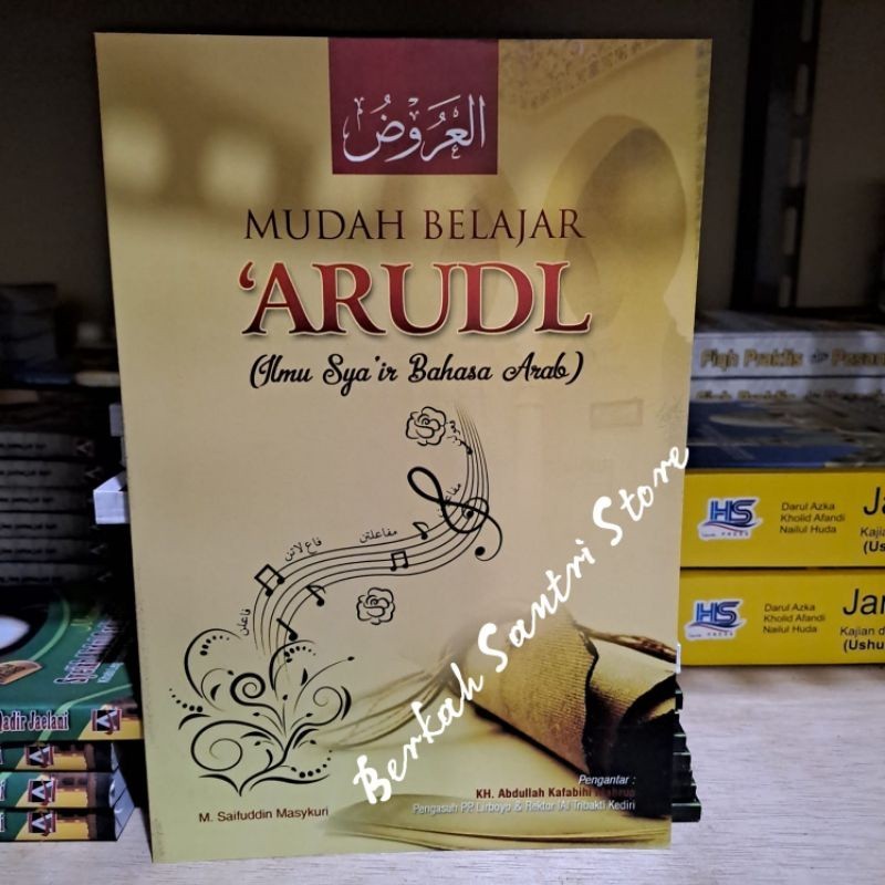 Mudah belajar arudl ilmu syair bahasa Arab / Terjemah arudl 100% Original