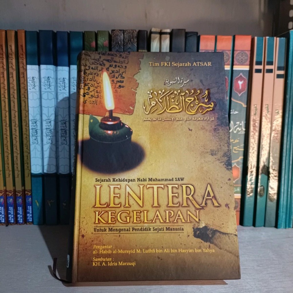 Lentera Kehidupan (Sejarah kehidupan Nabi Muhammad SAW)