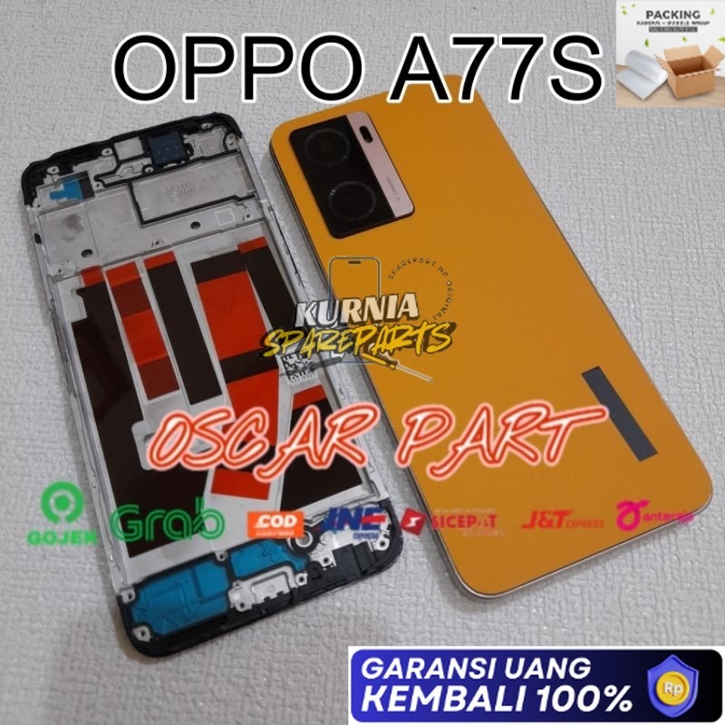 ADA GARANSI Housing Fullset Back Casing Kesing OPO A77S 2022 | Frame LCD + Bazel + Backdoor + Ring K