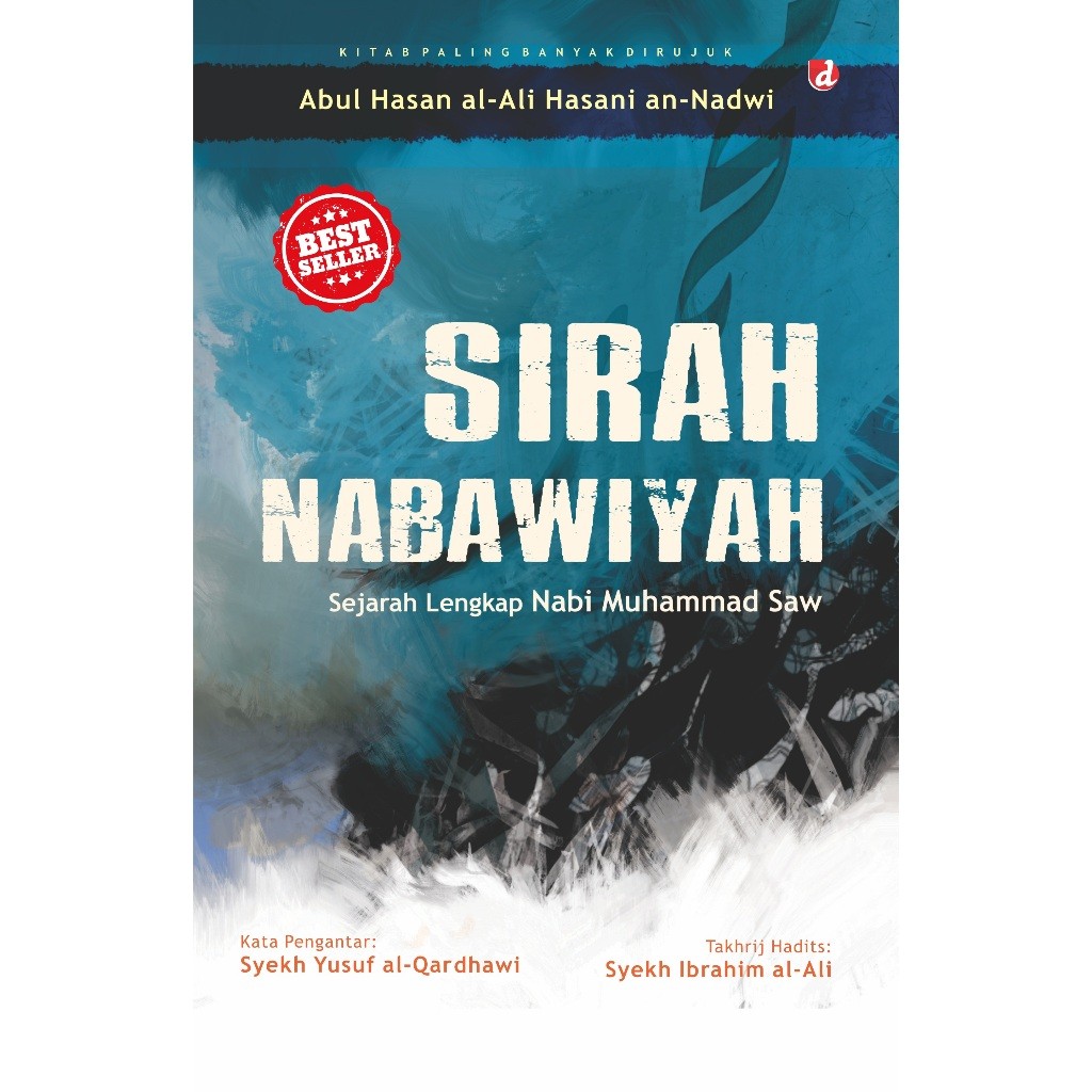 Sirah Nabawiyah Softcover (Abul Hasan al-Ali al-Hasani an-Nadwi) Abul Hasan al-Ali al-Hasani an-Nadw
