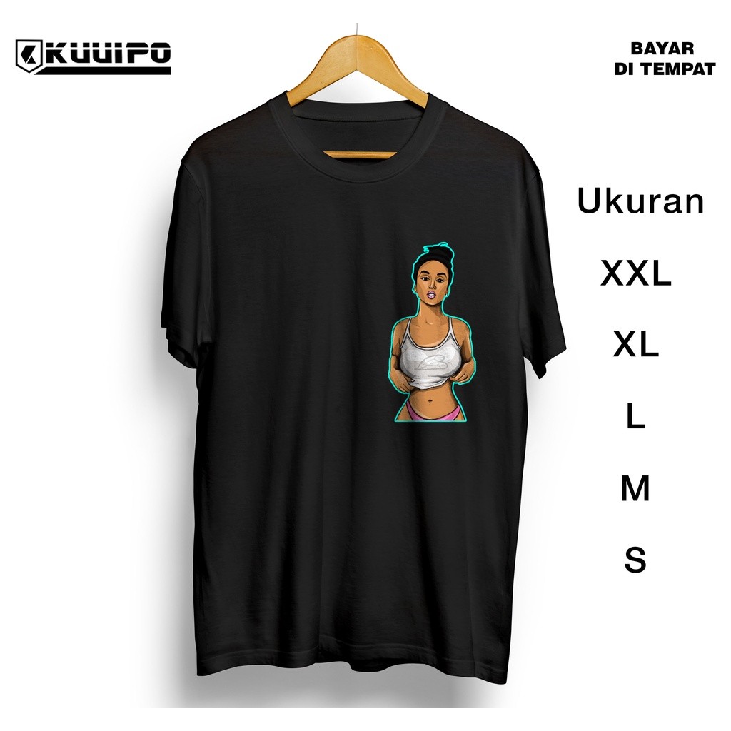 kaos gambar cewek sexy / kaos hot / kaos keren cowok / kaos distro cowok keren / kaos dewasa