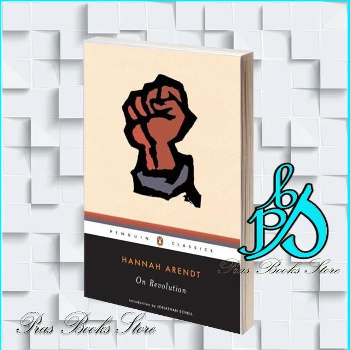 On Revolution Hannah Arendt