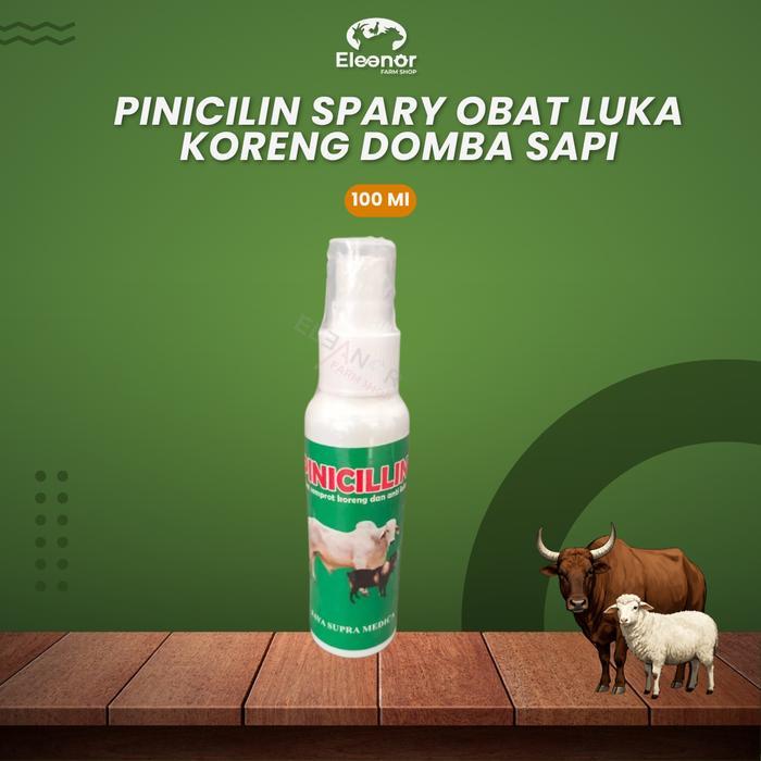 Pinicilin Spray Obat Luka Gatal Koreng Domba Sapi Ternak 100Ml
