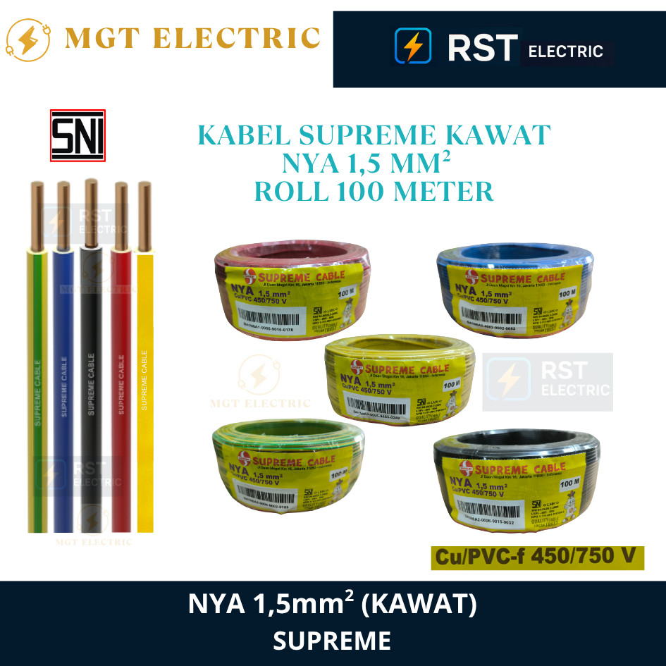 SUPREME NYA 1.5 MM GROUNDING ROL 100 METER  / NYA SUPREME 1,5MM ROL 100M / KABEL LISTRIK KAWAT LIDI 