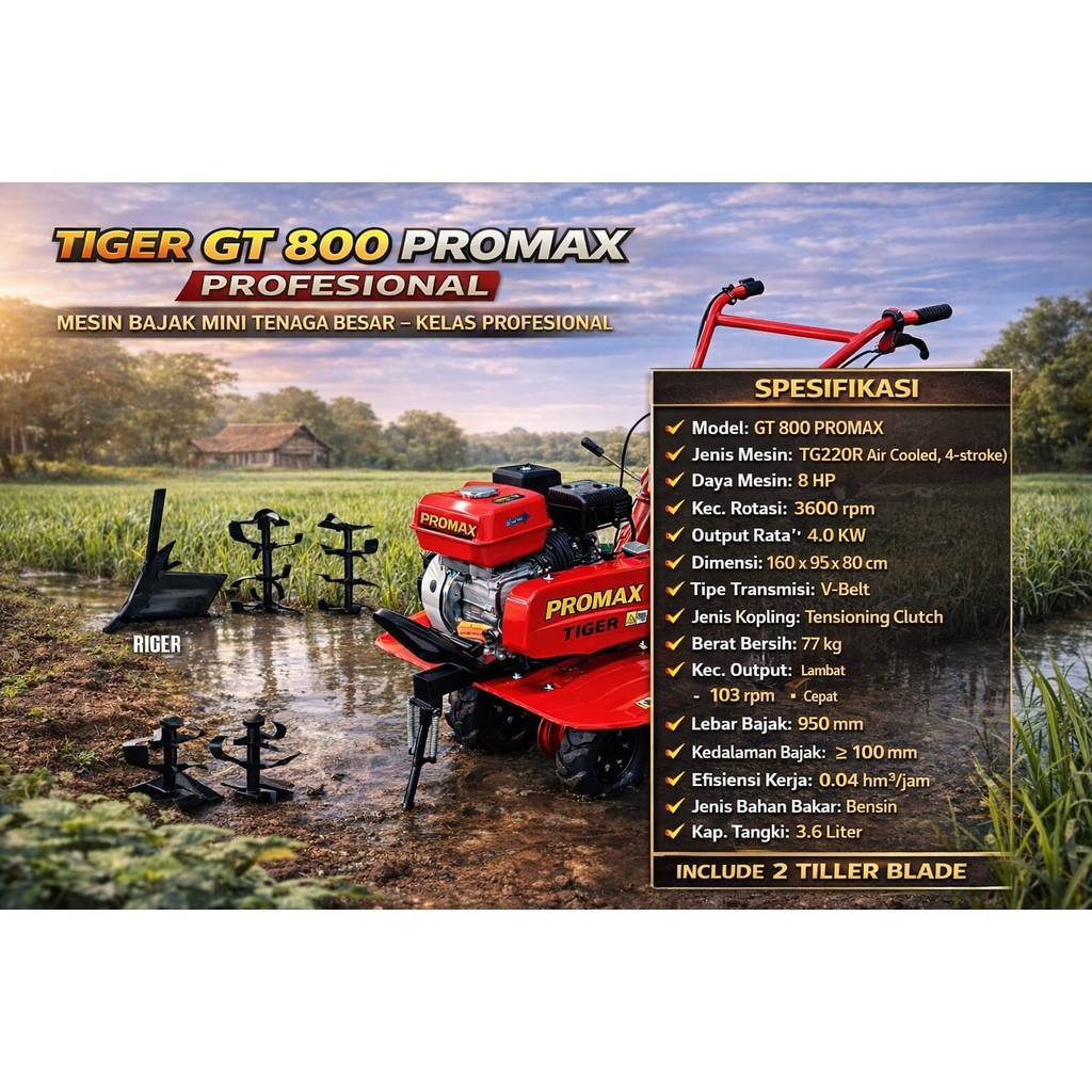 TIGER PROMAX GT800 MESIN BAJAK MINI TIGER GT 800 PROMAX PROFESIONAL MESIN BAJAK MINI TENAGA BESAR – 