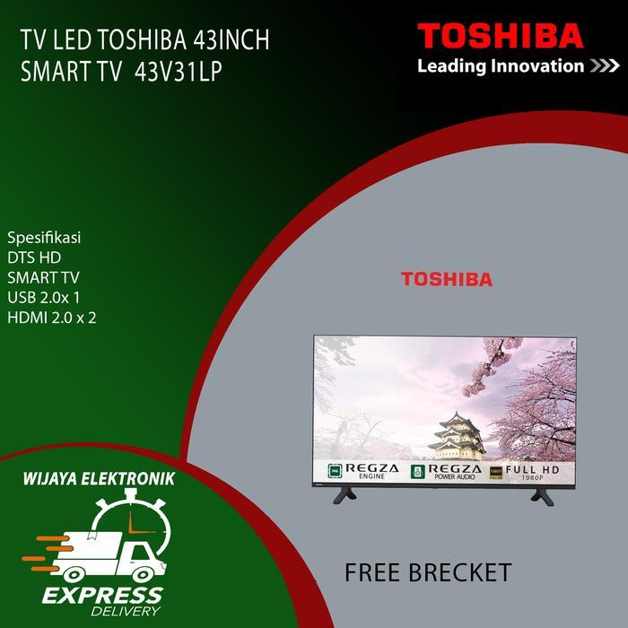 TV LED TOSHIBA 43INCH SMART TV 43V31LP