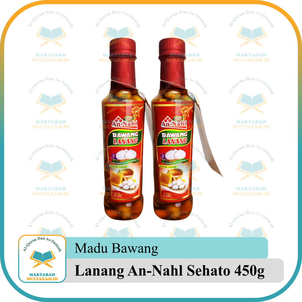 Madu Bawang Lanang Kualitas Super An Nahl 450 Gram - Madu An-Nahl Bawang Lanang 450gr Sehato