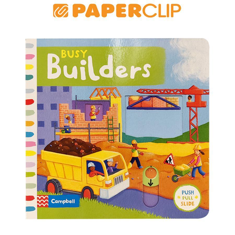 BUSY BUILDERS : PUSH PULL SLIDE BOOK