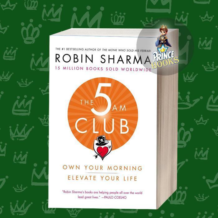 The 5 AM Club Robin Sharma