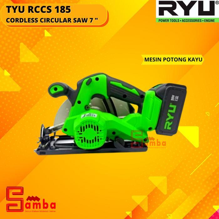 RYU RCCS 185 CORDLESS CIRCULAR SAW 7 INCH | mesin potong kayu portable / mesin pemotong kayu tanpa k