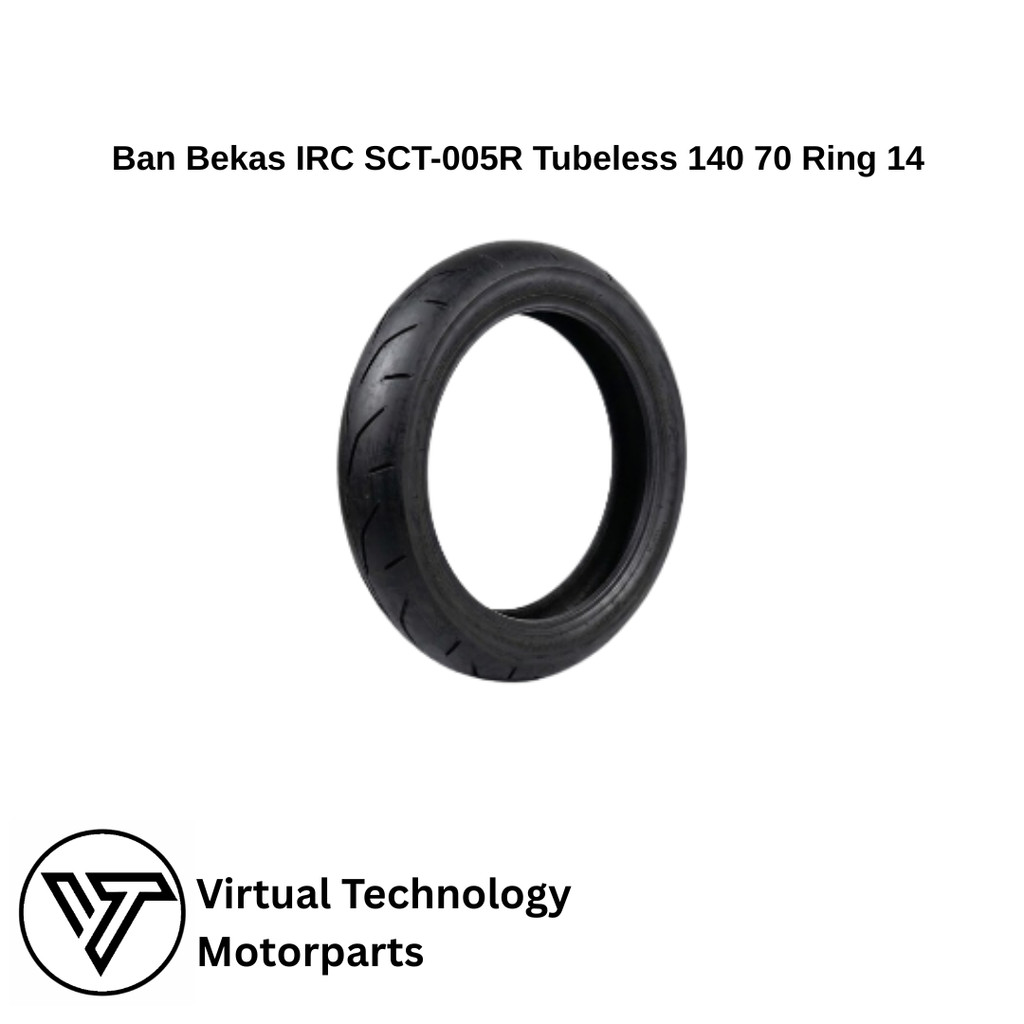Ban Bekas IRC SCT-005R Tubeless 140 70 Ring 14