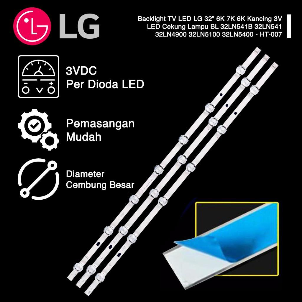 Backlight TV LED LG 32 Inch 6K 7K 6K Kancing 3V LED Cekung Lampu BL 32LN541B 32LN541 32LN4900 32LN51