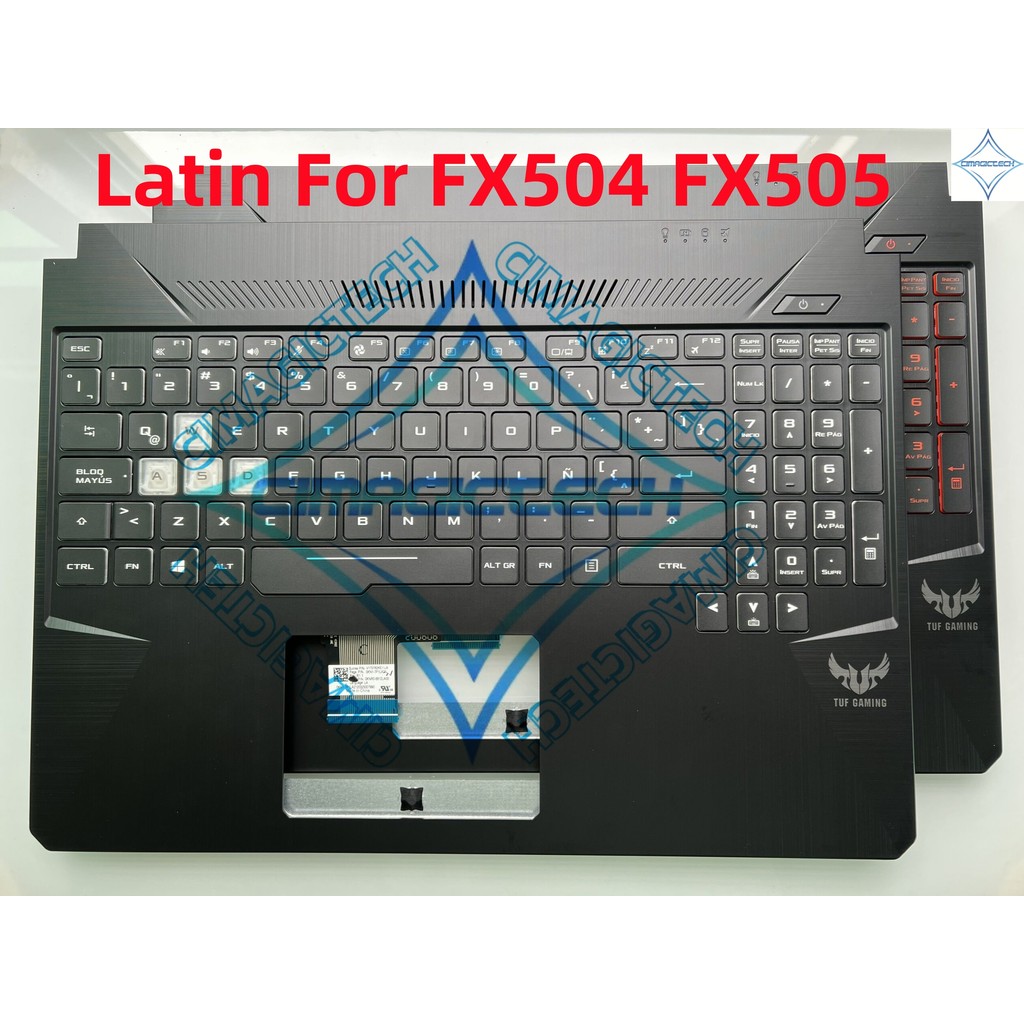 New SP LA FR Fren Spanish Latin With C Upper Case For Asus TUF Gaming FX505 TUF505 FX86 FZ80 FX504 F