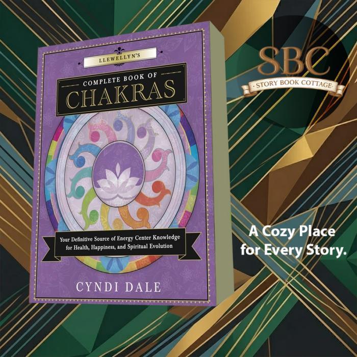 Llewellyn’s Complete Book of Chakras Cyndi Dale