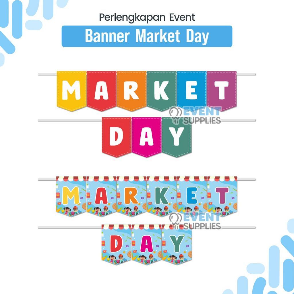 Banner Market Day Anak – Dekorasi Bazaar Sekolah Kekinian
