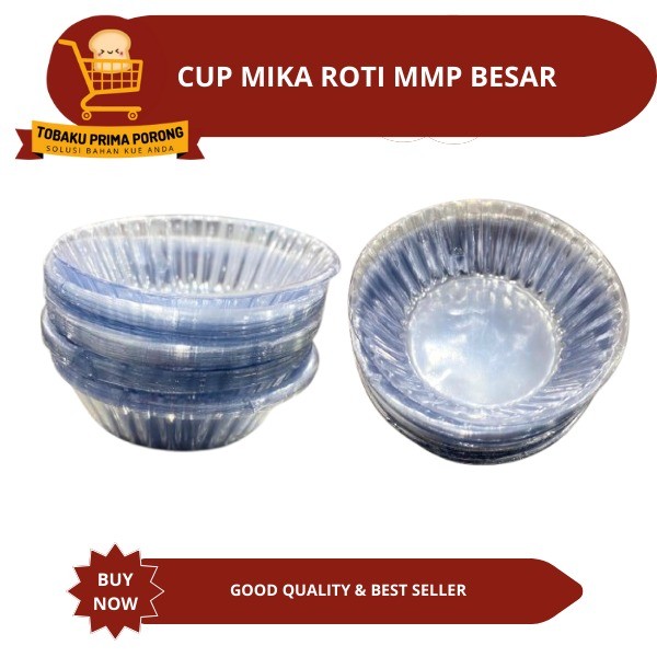 CUP MIKA ROTI MMP BESAR - cup plastik