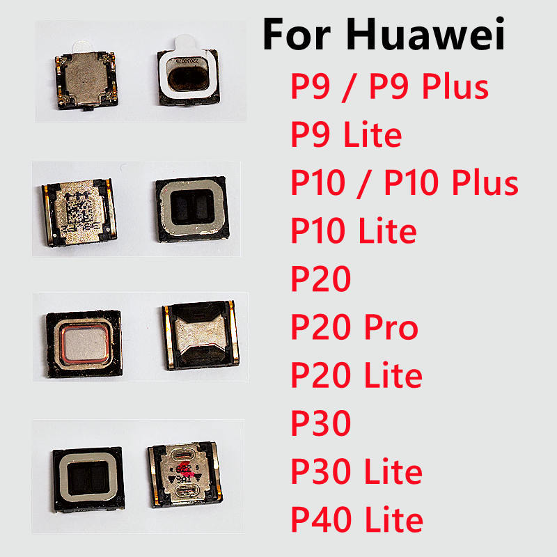 For Huawei P9 P10 P20 P30 P40 Lite Mini Pro Plus Earphone Top Ear Speaker Front Built-in Repair Earp
