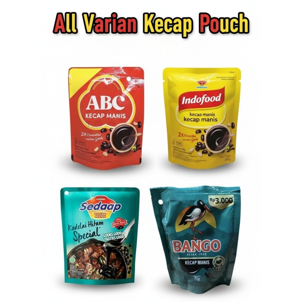 Kecap Manis Sedaap 77gr ABC 62gr Bango Indofood Kedelai Hitam Tidak ada Gratis 2000an 3000an halal s