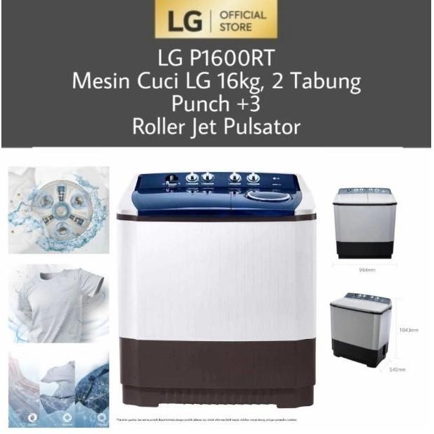 LG Mesin Cuci 2 Tabung 16 Kg P1600RT Rollet Jet Pulsator P1600 16Kg