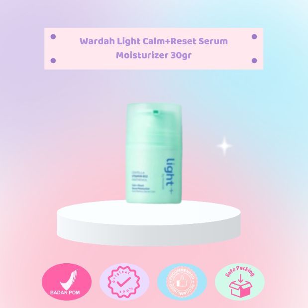 WARDAH Light Vitamin B12 Calm+Reset Serum Moisturizer 30g Pelembap Wajah Kulit Berminyak Menenangkan