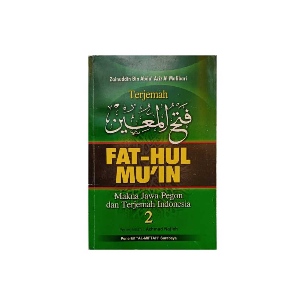 Terjemah Fathul Muin Juz 2 Jawa Pegon Indonesia / Fathul Mu'in Makna Jawa Pegon Jilid 2