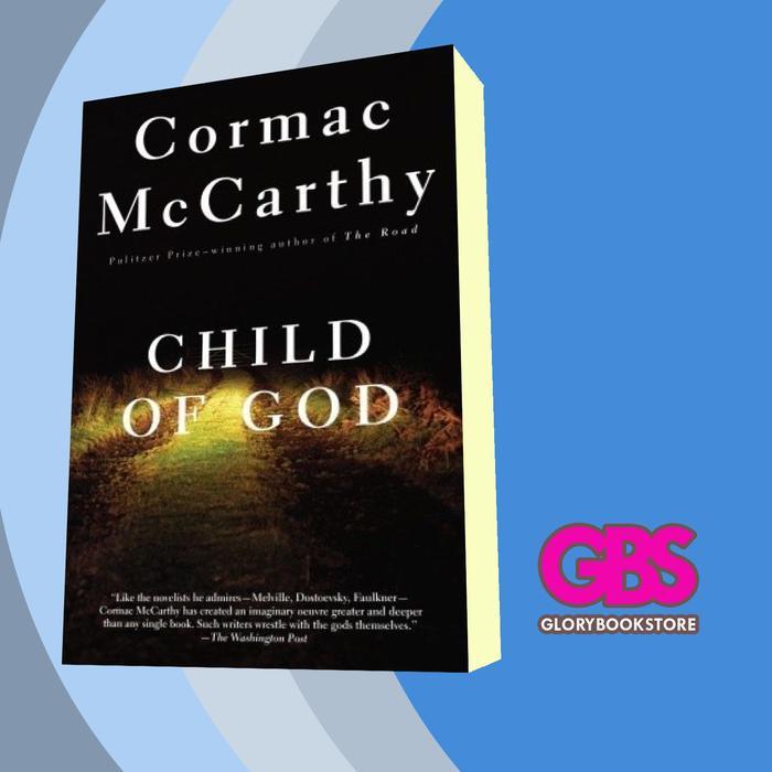 Buku Child of God - Cormac McCarthy